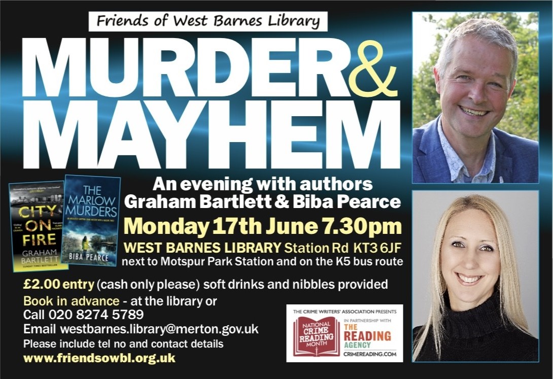 Murder and Mayhem at West Barnes Library @mertonlibraries @JoyKluver @gbpoliceadvisor @BibaPearce #MurderInMertonCrimeWritingEvents